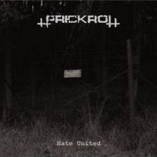 Prickrott : Hate United Prickrott : Hate United